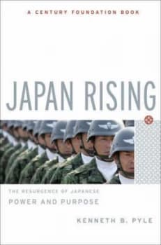 Japan Rising by Kenneth Pyle Hardback