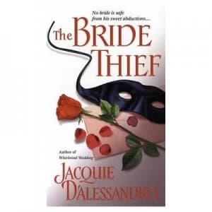 The Bride Thief by Jacquie Dalessandro Paperback