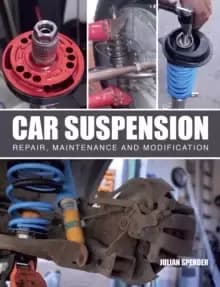 Car Suspension : Repair, Maintenance and Modification