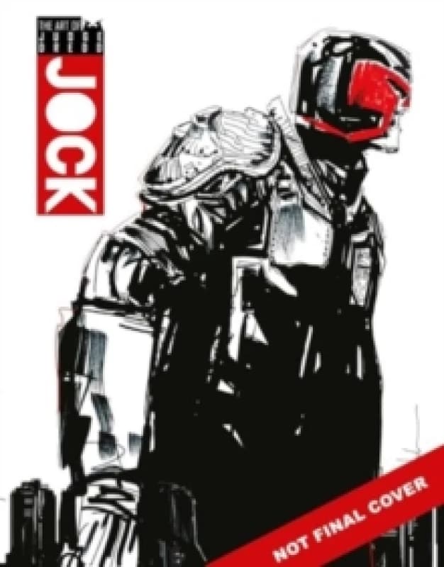 The Art of Judge Dredd by Jock Hardback