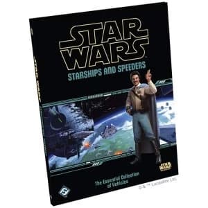 Star Wars RPG - Starships and Speeders: The Essential Collection of Vehicles