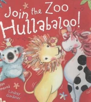 Join the Zoo Hullabaloo by Jan Ormerod Paperback