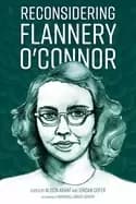 reconsidering flannery oconnor