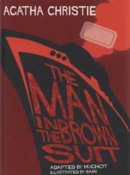 The Man in the Brown Suit by Agatha Christie Hardback