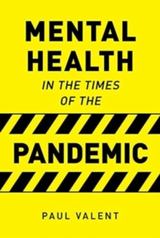 Mental Health in the Times of the Pandemic Paperback / softback