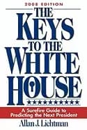 keys to the white house a surefire guide to predicting the next president