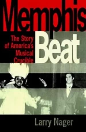 Memphis beat by Larry Nager