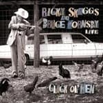 Ricky Skaggs And Bruce Hornsby - Cluck Ol' Hen (Music CD)