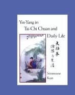 yin yang in tai chi chuan and daily life