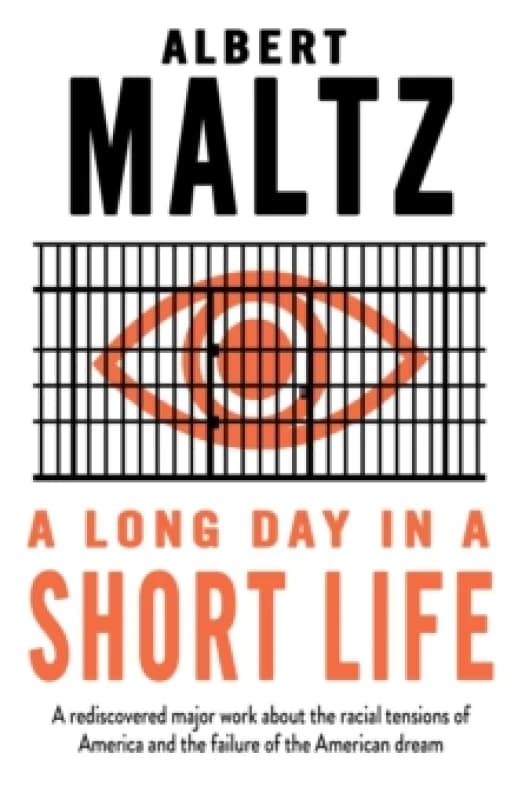 A Long Day in a Short Life. Paperback. By Albert Maltz Books