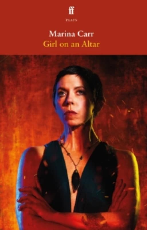 Girl on an Altar. Paperback. By Marina Carr Books