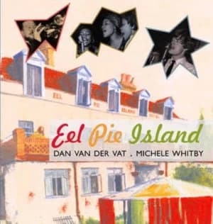 Eel Pie Island by Dan Van Der Vat Hardback