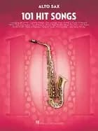 101 hit songs for alto sax