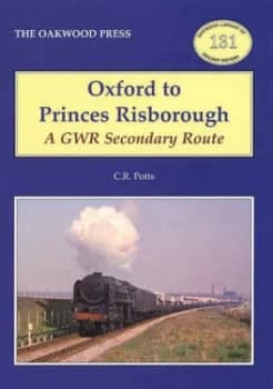 Oxford to Princes Risborough by C. R Potts Book