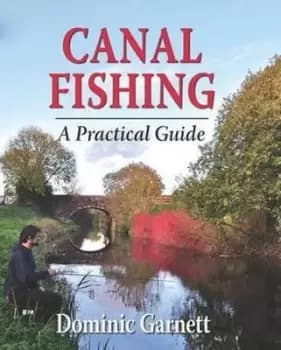 Canal fishing by Dominic Garnett