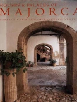 Houses and Palaces of Majorca by Francesco Venturi Hardback