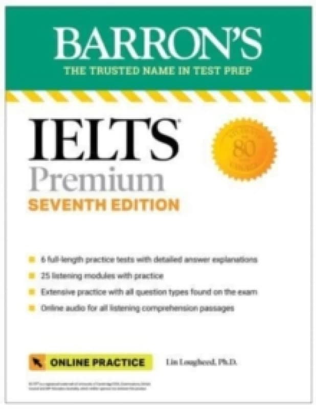 IELTS Premium: 6 Practice Tests + Comprehensive Review + Online Audio, Seventh Edition Paperback / softback