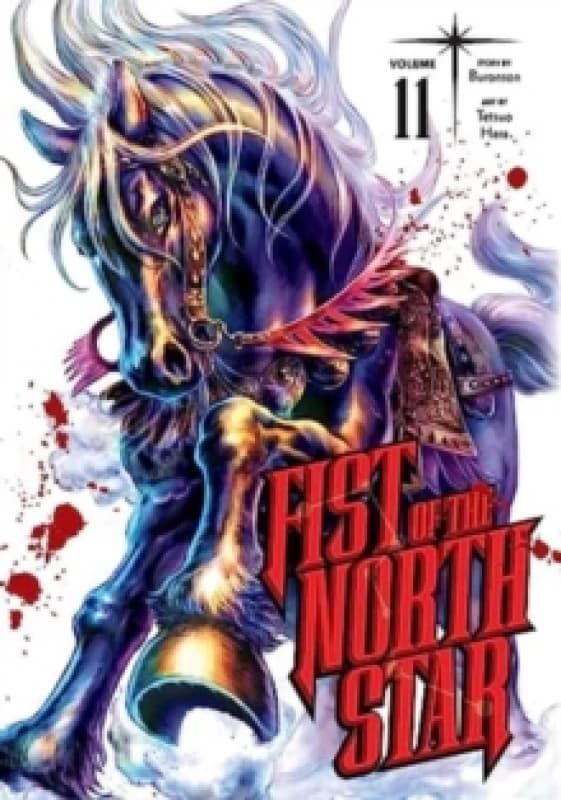 Fist of the North Star, Vol. 11 Hardback