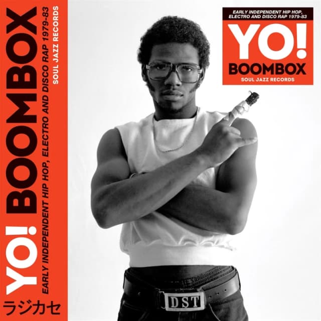 Yo! Boombox: Early Independent Hip Hop, Electro and Disco Rap 1979-83 CD / Album
