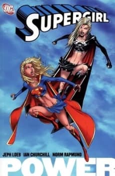 Power by Jeph Loeb and Ian Churchill and Jerry Siegel and Joe Shuster and Bob Kane Paperback