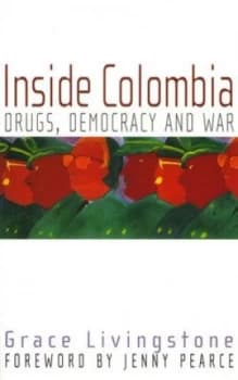 Inside Colombia by Grace Livingstone Book