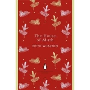 The House of Mirth by Edith Wharton (Paperback, 2012)