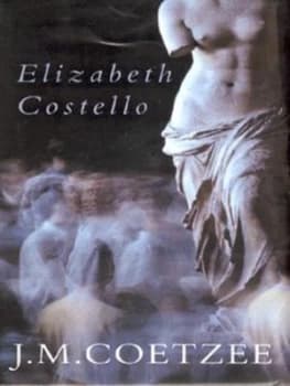 Elizabeth Costello by J M Coetzee Hardback