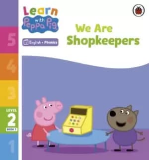 Learn with Peppa Phonics Level 2 Book 7 - We Are by Peppa Pig