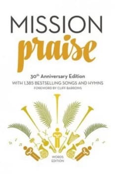 Mission Praise by Peter Horrobin Hardback