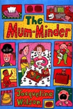 The Mum-Minder by Jacqueline Wilson Paperback