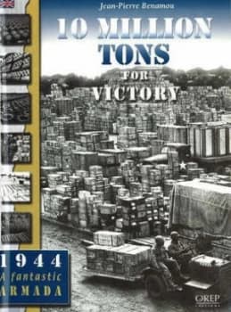 10 Million Tons for Victory by Jean-Pierre Benamou Paperback