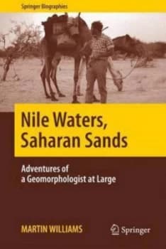 Nile Waters Saharan Sands by Martin Williams Book