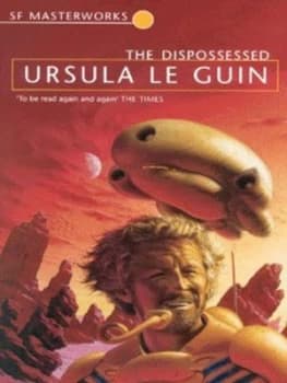 The Dispossessed by Ursula K. Leguin Paperback