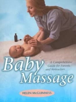Baby Massage by Helen Mcguinness Book