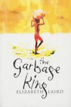 The Garbage King by Elizabeth Laird Paperback