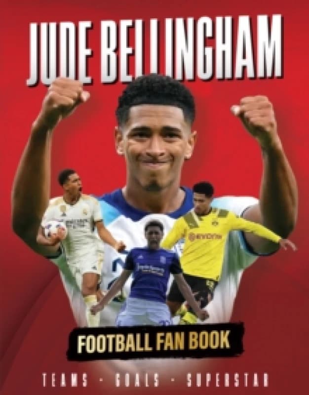 Jude Bellingham : Football Fan Book Hardback