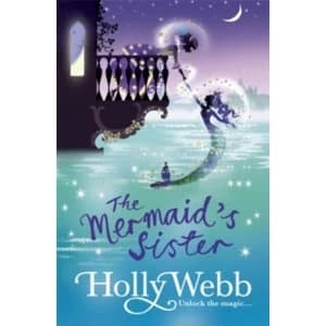 The Mermaid's Sister: Book 2 by Holly Webb (Paperback, 2016)
