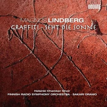 Magnus Lindberg - Grafitti/Seht Die Sonne CD
