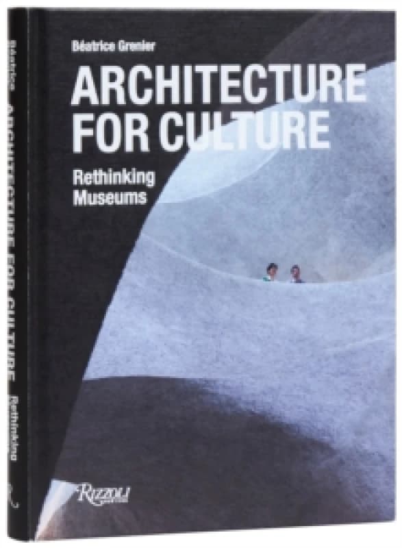The Architecture of Art. Hardback. By Beatrice Grenier Books