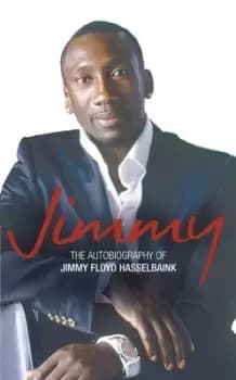 Jimmy - Jimmy Floyd Hasselbaink - Paperback - Used