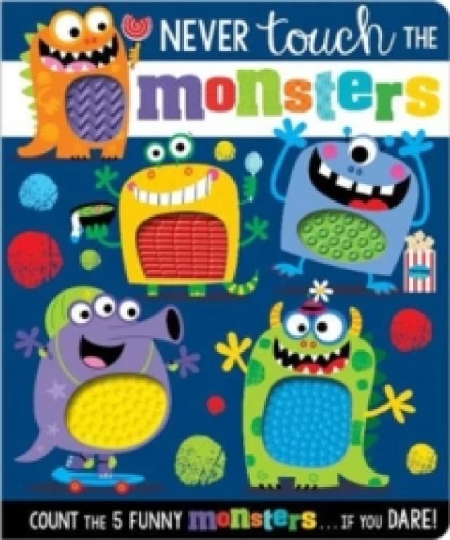 Never Touch The Monsters Board book