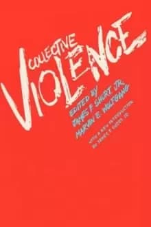 Collective Violence