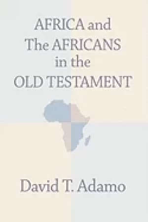 africa and the africans in the old testament