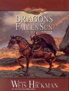Dragons of a Fallen Sun by Margaret Weis and Tracy Hickman Hardback
