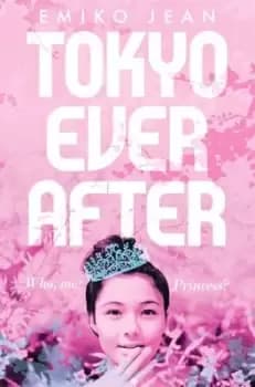Tokyo ever after - Emiko Jean - Paperback - Used