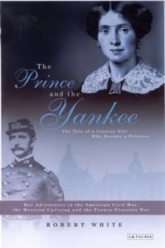 The Prince and the Yankee Hardback