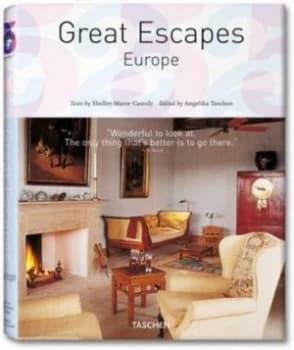 Great Escapes. Europe by Shelley-Maree Cassidy and Angelika Taschen Paperback