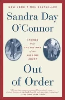 Out of Order : Stories from the History of the Supreme Court