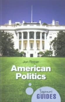 American Politics by Jon Roper Paperback