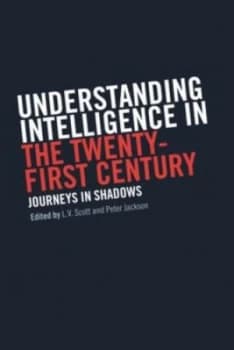Understanding Intelligence in the Twenty-First Century by Peter Jackson Paperback